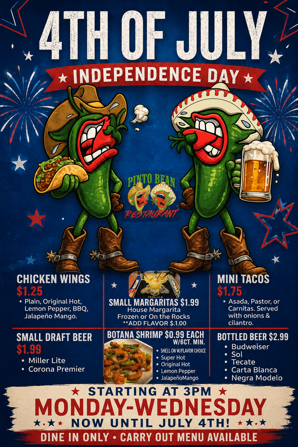 4th of July Independence Day specials at Pinto Bean
